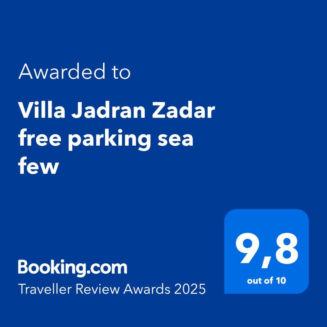 Villa Jadran Zadar Free Parking Sea View Kültér fotó